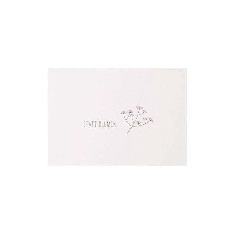 Papier Ahoi - Minicard "STATT BLUMEN."
