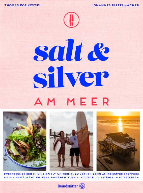 Salt & Silver am Meer - Brandstätter